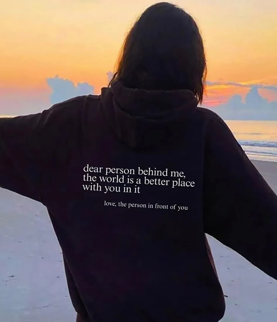 Womens Oversized You Are Enough Hoodie Dear Person Behind Me Sweatshirt Personalized Hoodie Loose Trendy Pullover